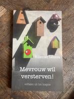 Mevrouw wil versterven! - Willemientje Lenstra, Boeken, Ophalen of Verzenden, Zo goed als nieuw, Nederland