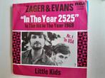 Zager & evans 7inch in the year 2525, Cd's en Dvd's, Vinyl Singles, Ophalen of Verzenden, Zo goed als nieuw, Pop