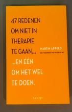 Martin Appelo - 47 redenen om niet in therapie te gaan..., Ophalen of Verzenden, Zo goed als nieuw, Martin Appelo