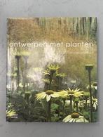 Ontwerpen met planten, Piet Oudolf, Gelezen, Ophalen of Verzenden, Piet Oudolf, Tuinieren en Tuinplanten