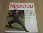 Ninjutsu The art of the invisible warrior, Verzenden, Gelezen