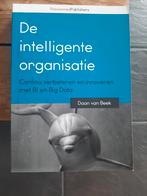 Daan van Beek - De Intelligente Organisatie, Ophalen of Verzenden, Zo goed als nieuw, Daan van Beek