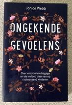 Ongekende gevoelens - Jonice Webb., Ophalen of Verzenden, Jonice Webb