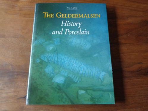 The GELDERMALSEN - History and Porcelain - C.J.A. Jörg, Boeken, Geschiedenis | Vaderland, Zo goed als nieuw, 20e eeuw of later