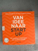Van Idee naar Startup - Praktisch Stappenplan, Ophalen of Verzenden, Zo goed als nieuw, Management
