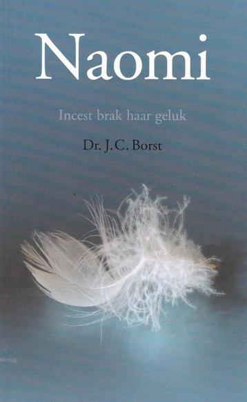 Naomi - Incest brak haar geluk - Dr. J.C. Borst beschikbaar voor biedingen
