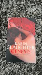 Karin Slaughter - Genesis, Ophalen of Verzenden, Zo goed als nieuw, Nederland, Karin Slaughter