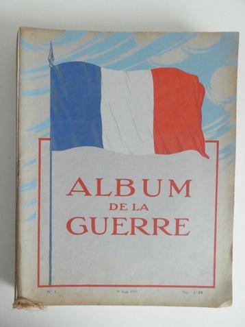 1e Wereldoorlog complete serie L' Album de la Guerre 1915 beschikbaar voor biedingen