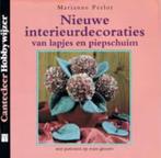 Nieuwe interieurdecoraties van lapjes en piepschuim., Ophalen of Verzenden, Zo goed als nieuw, Marianne Perlot