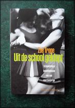 ZOE TROPE - Uit de school geklapt, Verzenden, Zo goed als nieuw