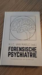 Forensische Psychiatrie - H.J.C. van Marle, Boeken, Ophalen of Verzenden, Nieuw, HBO