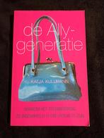 Katja Kullmann, De Ally-generatie, Ophalen of Verzenden, Gelezen