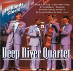 DEEP RIVER QUARTET CD HOLLANDS GLORIE het beste van, Ophalen of Verzenden, 1980 tot 2000, Zo goed als nieuw
