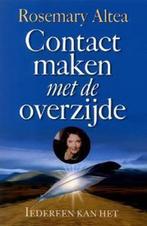 Contact  maken met de overzijde van Rosemary  Altea, Gelezen, Achtergrond en Informatie, Spiritualiteit algemeen, Rosemary  Altea