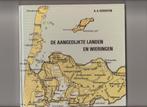 aangedijkte landen + wieringen zijpe hazepolder w,waard enz, Boeken, Geschiedenis | Stad en Regio, Ophalen of Verzenden, Gelezen