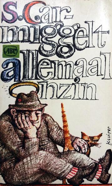 S. Carmiggelt - Allemaal onzin beschikbaar voor biedingen