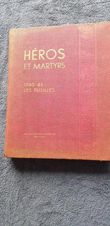 Heros et Martyrs 1940-45 les fusilles beschikbaar voor biedingen