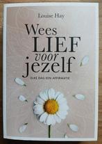 Louise Hay, Wees Lief voor jezelf (Elke dag een affirmatie), Ophalen of Verzenden, Gelezen, Spiritualiteit algemeen, Overige typen