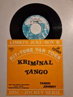Tango Johnny-Kriminal Tango, Ophalen of Verzenden, Zo goed als nieuw, Overige formaten, Levenslied of Smartlap