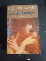 De Elfenkoningin - Hubert Lampo, Ophalen of Verzenden, Gelezen, Hubert Lampo, België