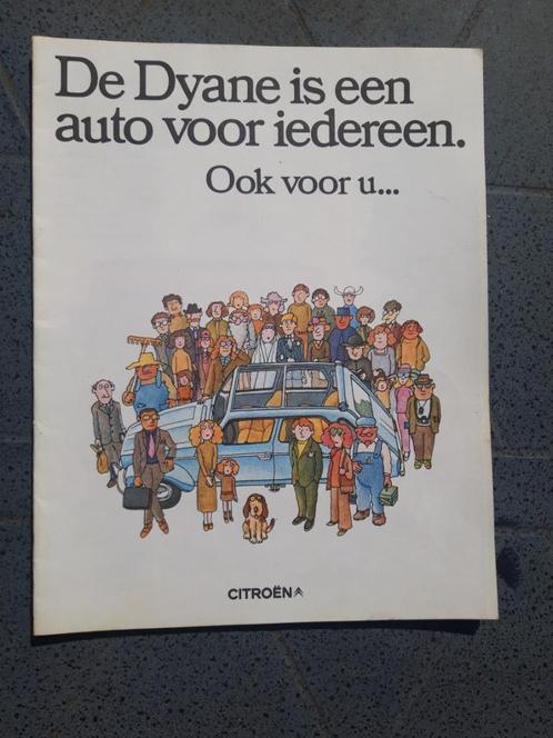 folder Citroën Dyane 1972 " auto voor iedereen " Nederlands, Boeken, Auto's | Folders en Tijdschriften, Zo goed als nieuw, Citroën