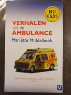 Mariëtte Middelbeek - Verhalen uit de ambulance, Ophalen of Verzenden, Zo goed als nieuw, Mariëtte Middelbeek