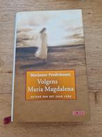 Marianne Fredriksson  Volgens Maria Magdalena, Ophalen of Verzenden, Zo goed als nieuw
