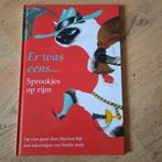Er was eens Sprookjes op rijm Martine Bijl Noëlle Smit, Boeken, Ophalen of Verzenden, Zo goed als nieuw