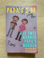 Papa’s 2 Be – Hoe twee mannen papa’s worden, Ophalen of Verzenden, Nieuw