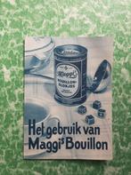 reclame folder Het gebruik van Maggi's Bouillon *recepten., Overige typen, Gebruikt, Ophalen of Verzenden