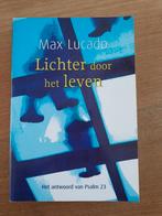 Max Lucado - Lichter door het leven, Ophalen of Verzenden, Zo goed als nieuw, Max Lucado