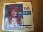 Kelly - de gokker, Cd's en Dvd's, Vinyl Singles, Ophalen of Verzenden, Zo goed als nieuw, Nederlandstalig, Single