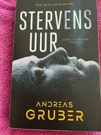 Andreas Gruber  Stervensuur, Boeken, Thrillers, Ophalen of Verzenden, Zo goed als nieuw, Nederland