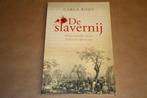 De slavernij. Mensenhandel van de koloniale tijd tot nu., Ophalen of Verzenden, 20e eeuw of later, Zo goed als nieuw, Europa