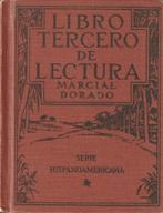 Libro Tercero de Lectura - Marcial Dorado"", Boeken, Taal | Spaans, Ophalen of Verzenden, Zo goed als nieuw, Marcial Dorado