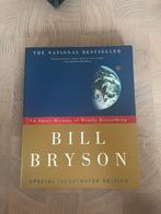 Bill Bryson - A Short History of Nearly Everything, Boeken, Ophalen of Verzenden, Zo goed als nieuw, Natuurwetenschap