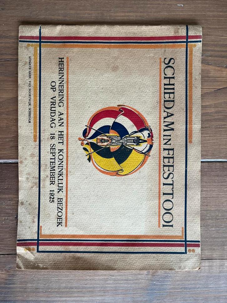 Schiedam in feesttooi - Koninklijk bezoek 18-9-1925, Boeken, Overige Boeken, Gelezen, Ophalen of Verzenden