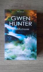 Onderstroom (Gwen Hunter), Ophalen of Verzenden, Gelezen