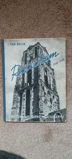 Rotterdam 1940-1945, Gelezen, Ophalen of Verzenden, J van Rhijn, 19e eeuw