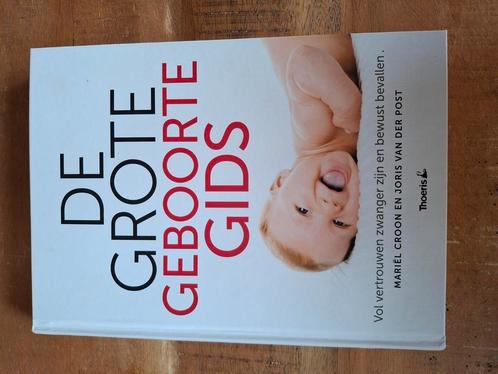 Mariël Croon - De grote geboortegids, Boeken, Kinderboeken | Baby's en Peuters, Gelezen, Ophalen of Verzenden