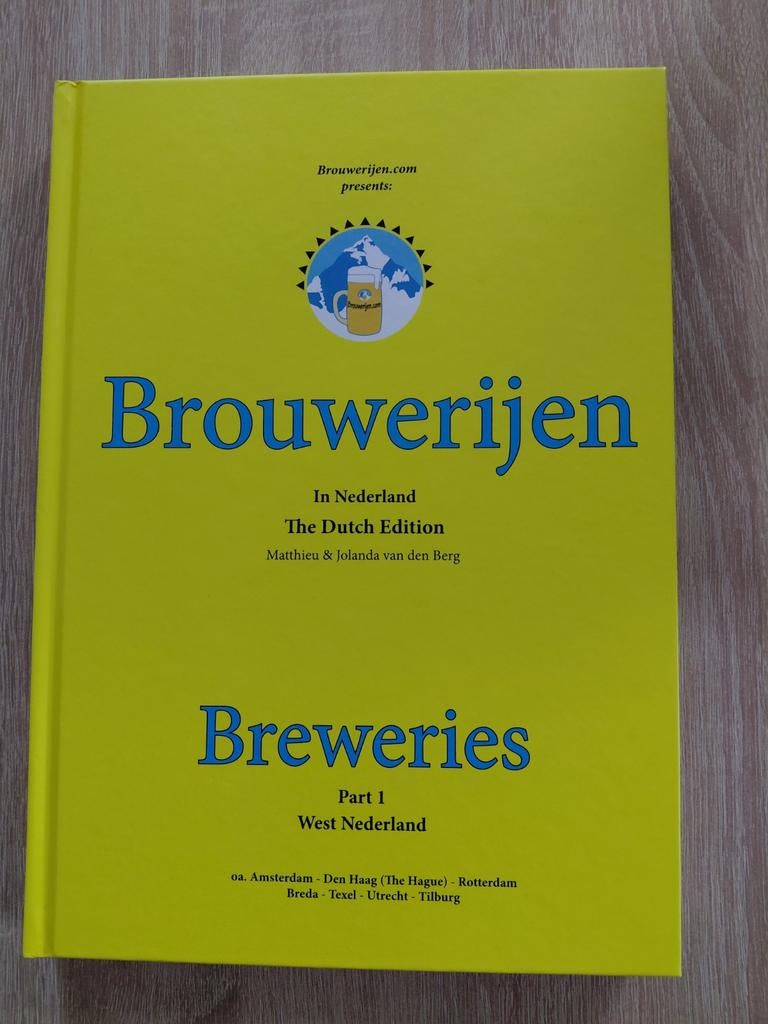 Matthieu van den Berg - Brouwerijen, breweries,  West Nederl, Matthieu van den Berg; Jolanda van den Berg, Ophalen of Verzenden