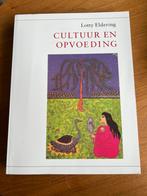 Cultuur en Opvoeding - Lotty Eldering, Sociale wetenschap, Ophalen of Verzenden, Zo goed als nieuw, Lotty Eldering
