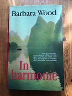 Barbara Wood met In harmonie, Boeken, Romans, Gelezen, Barbara Wood, Ophalen of Verzenden, Nederland