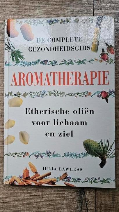 Aromatherapie De Complete Gezondheidsgids Julia Lawless, Boeken, Gezondheid, Dieet en Voeding, Nieuw, Kruiden en Alternatief, Ophalen of Verzenden
