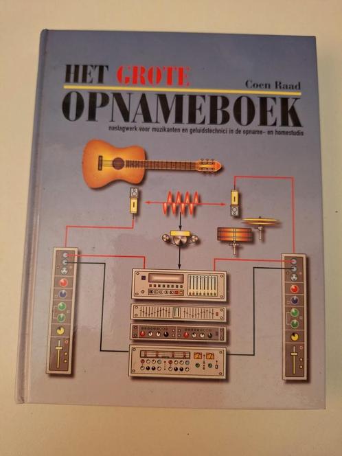 Het Grote Opnameboek van Coen Raad - NIEUW - Studiotechniek, Boeken, Muziek, Zo goed als nieuw, Artiest, Ophalen of Verzenden