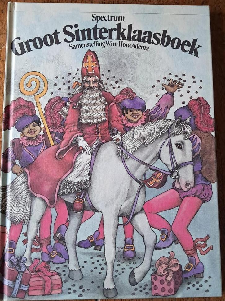 Spectrum Groot Sinterklaasboek van Wim Hora Adema, Boeken, Kinderboeken | Jeugd | onder 10 jaar, Gelezen, Fictie algemeen, Ophalen of Verzenden
