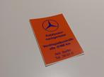 Mercedes sticker katalysator-nachgerustet, Auto diversen, Ophalen