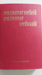 Arthur van Schendel, Een zwerver verliefd en verdwaalt, Ophalen of Verzenden, Gelezen, Arthur van Schendel, Nederland