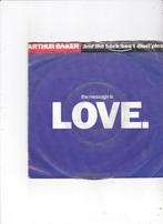 Single Arthur Baker & The Backbeat Disciples, Ophalen of Verzenden, Gebruikt, Dance
