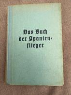 Das Buch der Spanienflieger - 1939, Ophalen of Verzenden, Tweede Wereldoorlog, Gelezen, Luchtmacht